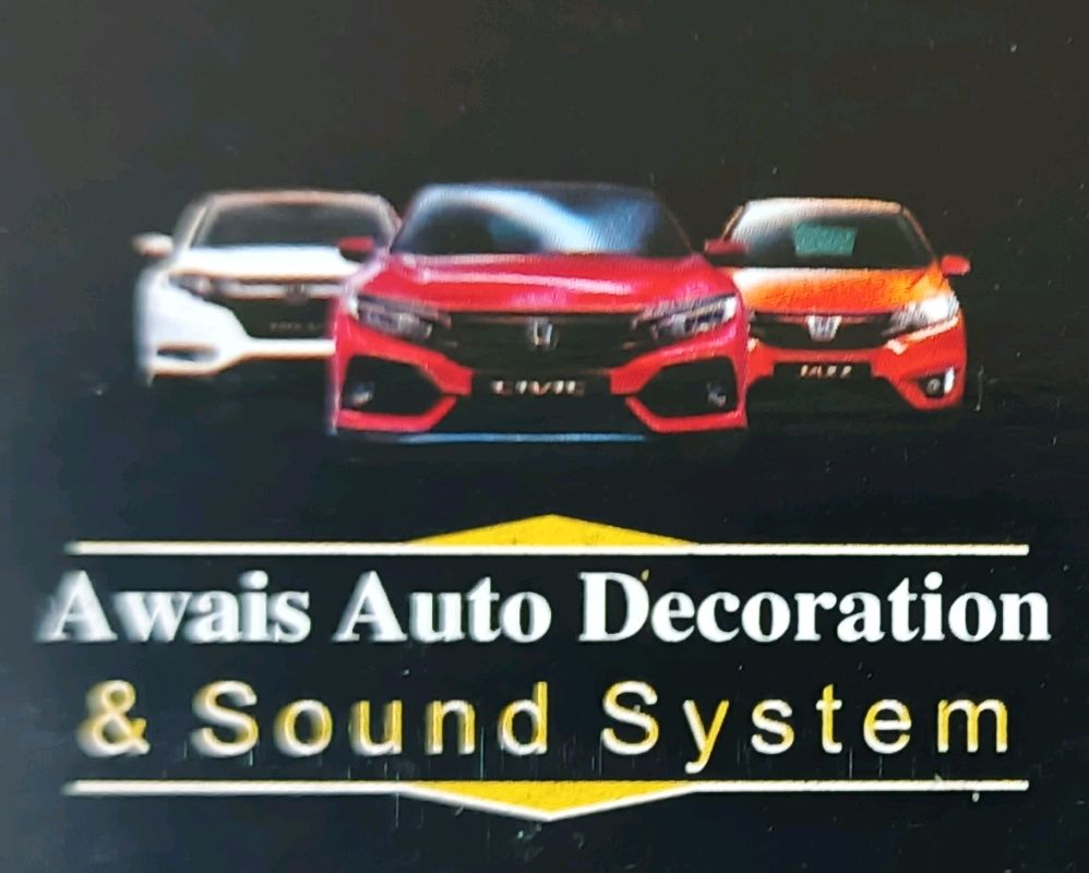 Awais Auto Decoration and Sound System